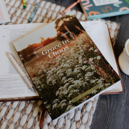 Grace in Chaos Bible Study The Daily Grace Co